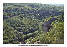 Rocamadour au cœur du Pare naturel  régional des Causses du Quercy