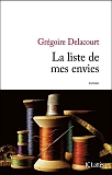 Grégoire Delacourt - La liste de mes envies